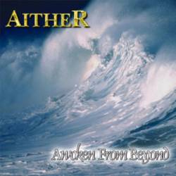 Aither : Awoken from Beyond